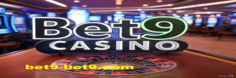 Bet9 Casino